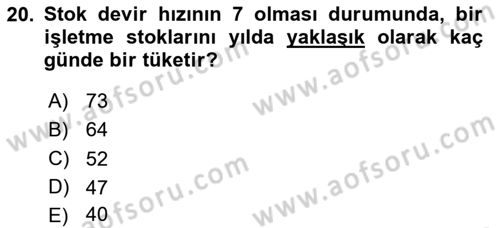Lojistik Maliyetleri ve Raporlama 1 Dersi Ara Sınavı Deneme Sınav Soruları 20. Soru