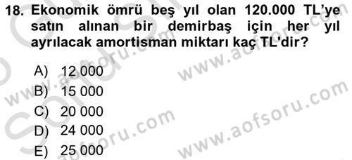 Lojistik Maliyetleri ve Raporlama 1 Dersi 2024 - 2025 Yılı (Final) Dönem Sonu Sınav Soruları 18. Soru
