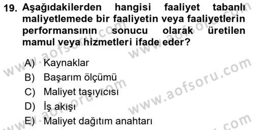 Lojistik Maliyetleri ve Raporlama 1 Dersi 2024 - 2025 Yılı (Final) Dönem Sonu Sınav Soruları 19. Soru