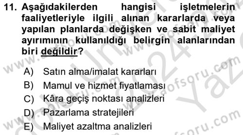 Lojistik Maliyetleri ve Raporlama 1 Dersi 2024 - 2025 Yılı Yaz Okulu Sınav Soruları 11. Soru