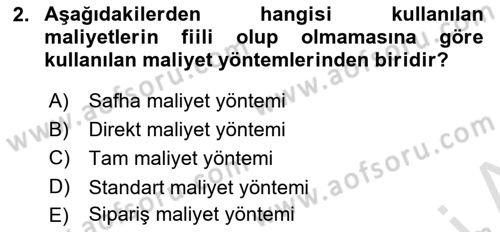Lojistik Maliyetleri ve Raporlama 1 Dersi 2024 - 2025 Yılı Yaz Okulu Sınav Soruları 2. Soru