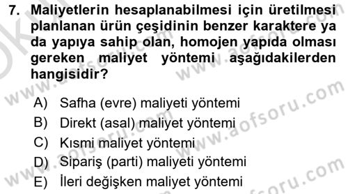 Lojistik Maliyetleri ve Raporlama 1 Dersi 2024 - 2025 Yılı Yaz Okulu Sınav Soruları 7. Soru