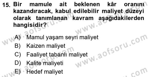 Lojistik Maliyetleri ve Raporlama 1 Dersi 2025 - 2026 Yılı (Vize) Ara Sınav Soruları 15. Soru