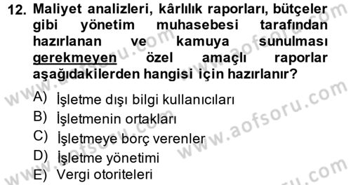 Lojistik Maliyetleri ve Raporlama 2 Dersi 2013 - 2014 Yılı Tek Ders Sınav Soruları 12. Soru
