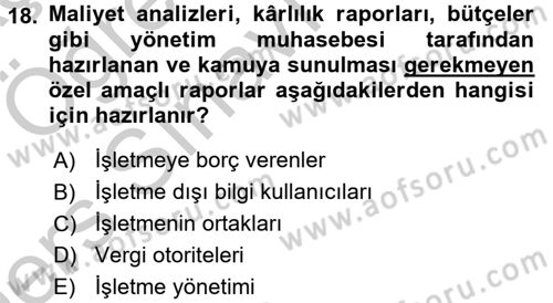 Lojistik Maliyetleri ve Raporlama 2 Dersi 2016 - 2017 Yılı 3 Ders Sınavı 18. Soru