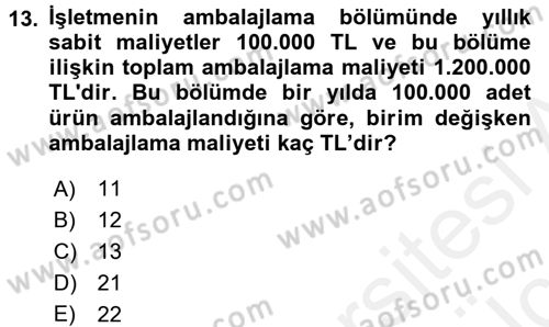 Lojistik Maliyetleri ve Raporlama 2 Dersi 2017 - 2018 Yılı 3 Ders Sınav Soruları 13. Soru