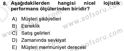 Lojistik Maliyetleri ve Raporlama 2 Dersi 2017 - 2018 Yılı 3 Ders Sınav Soruları 8. Soru