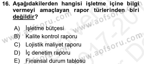 Lojistik Maliyetleri ve Raporlama 2 Dersi 2017 - 2018 Yılı (Vize) Ara Sınav Soruları 16. Soru