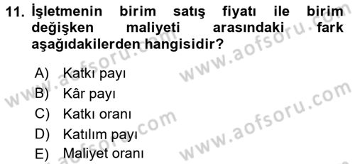 Lojistik Maliyetleri ve Raporlama 2 Dersi 2017 - 2018 Yılı (Final) Dönem Sonu Sınav Soruları 11. Soru