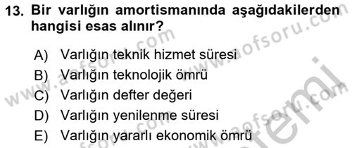 Lojistik Maliyetleri ve Raporlama 2 Dersi 2018 - 2019 Yılı Yaz Okulu Sınav Soruları 13. Soru