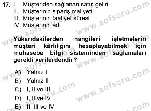 Lojistik Maliyetleri ve Raporlama 2 Dersi 2018 - 2019 Yılı Yaz Okulu Sınav Soruları 17. Soru