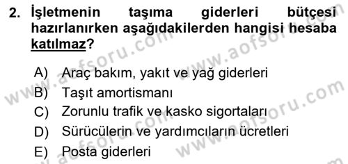 Lojistik Maliyetleri ve Raporlama 2 Dersi 2021 - 2022 Yılı (Vize) Ara Sınavı 2. Soru