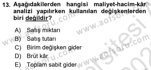 Lojistik Maliyetleri ve Raporlama 2 Dersi 2021 - 2022 Yılı Yaz Okulu Sınav Soruları 13. Soru