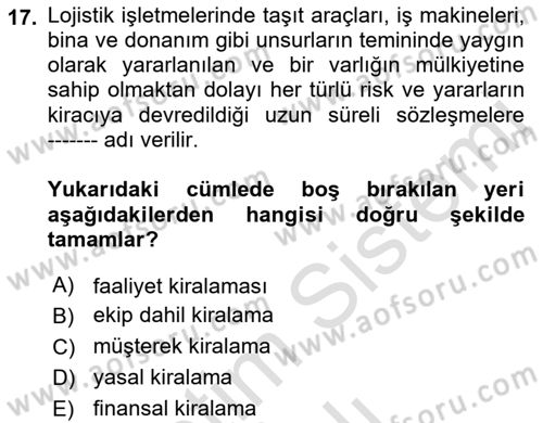 Lojistik Maliyetleri ve Raporlama 2 Dersi 2022 - 2023 Yılı Yaz Okulu Sınav Soruları 17. Soru