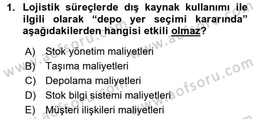 Lojistik Maliyetleri ve Raporlama 2 Dersi 2023 - 2024 Yılı (Vize) Ara Sınav Soruları 1. Soru
