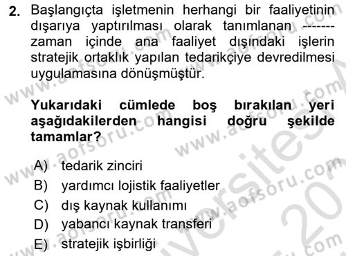 Lojistik Maliyetleri ve Raporlama 2 Dersi 2023 - 2024 Yılı (Vize) Ara Sınav Soruları 2. Soru