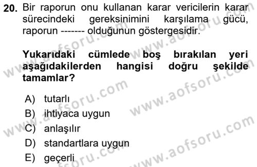 Lojistik Maliyetleri ve Raporlama 2 Dersi 2023 - 2024 Yılı (Vize) Ara Sınav Soruları 20. Soru