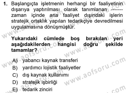 Lojistik Maliyetleri ve Raporlama 2 Dersi 2023 - 2024 Yılı (Final) Dönem Sonu Sınav Soruları 1. Soru
