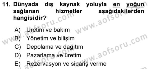 Lojistik Maliyetleri ve Raporlama 2 Dersi 2023 - 2024 Yılı Yaz Okulu Sınav Soruları 11. Soru
