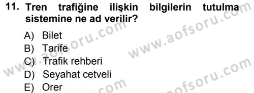 Ulaştırma Sistemleri Dersi 2012 - 2013 Yılı (Vize) Ara Sınav Soruları 11. Soru
