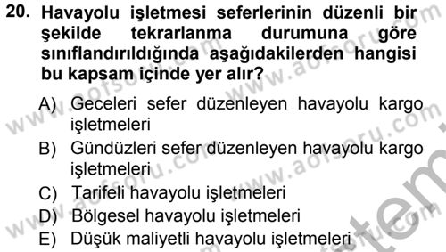 Ulaştırma Sistemleri Dersi 2012 - 2013 Yılı (Vize) Ara Sınav Soruları 20. Soru