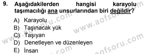 Ulaştırma Sistemleri Dersi 2012 - 2013 Yılı (Vize) Ara Sınav Soruları 9. Soru