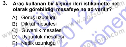 Ulaştırma Sistemleri Dersi 2012 - 2013 Yılı (Final) Dönem Sonu Sınav Soruları 3. Soru