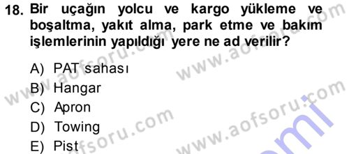 Ulaştırma Sistemleri Dersi 2013 - 2014 Yılı (Vize) Ara Sınav Soruları 18. Soru