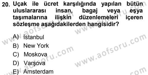 Ulaştırma Sistemleri Dersi 2013 - 2014 Yılı (Final) Dönem Sonu Sınav Soruları 20. Soru