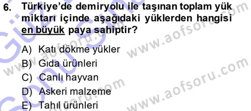 Ulaştırma Sistemleri Dersi 2013 - 2014 Yılı (Final) Dönem Sonu Sınav Soruları 6. Soru