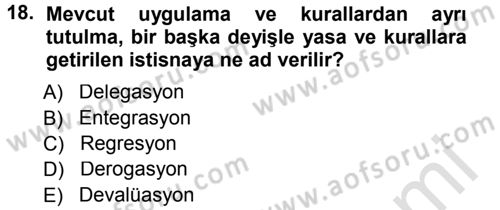 Ulaştırma Sistemleri Dersi 2013 - 2014 Yılı Tek Ders Sınavı 18. Soru