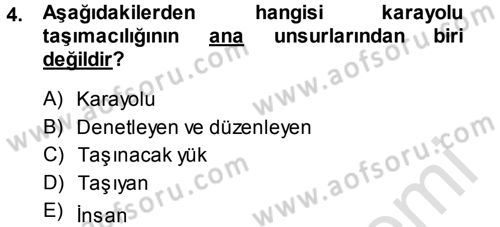 Ulaştırma Sistemleri Dersi 2013 - 2014 Yılı Tek Ders Sınavı 4. Soru