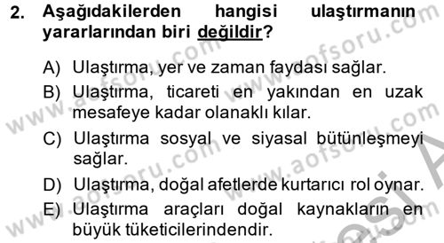 Ulaştırma Sistemleri Dersi 2014 - 2015 Yılı (Final) Dönem Sonu Sınav Soruları 2. Soru