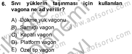 Ulaştırma Sistemleri Dersi 2014 - 2015 Yılı (Final) Dönem Sonu Sınav Soruları 6. Soru
