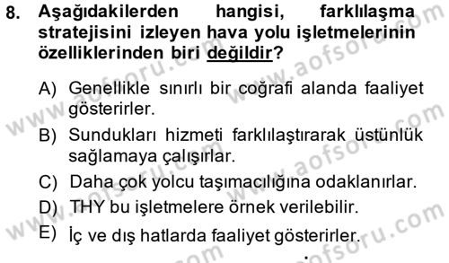 Ulaştırma Sistemleri Dersi 2014 - 2015 Yılı (Final) Dönem Sonu Sınav Soruları 8. Soru