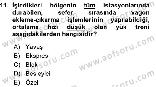 Ulaştırma Sistemleri Dersi 2015 - 2016 Yılı (Vize) Ara Sınav Soruları 11. Soru