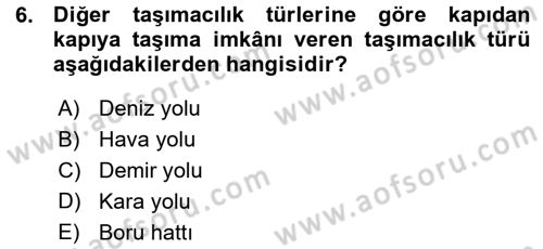 Ulaştırma Sistemleri Dersi Ara Sınavı Deneme Sınav Soruları 6. Soru