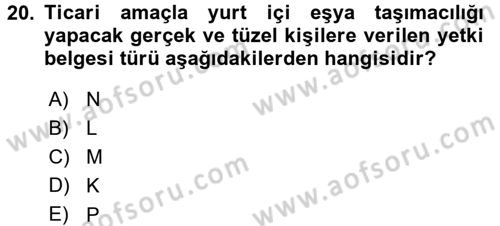 Ulaştırma Sistemleri Dersi 2015 - 2016 Yılı (Final) Dönem Sonu Sınav Soruları 20. Soru