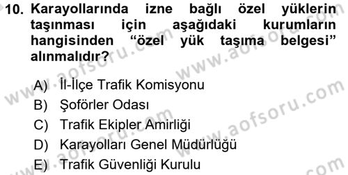 Ulaştırma Sistemleri Dersi 2016 - 2017 Yılı (Vize) Ara Sınav Soruları 10. Soru