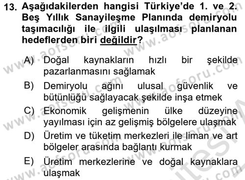 Ulaştırma Sistemleri Dersi 2016 - 2017 Yılı (Vize) Ara Sınav Soruları 13. Soru