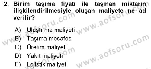 Ulaştırma Sistemleri Dersi 2016 - 2017 Yılı (Vize) Ara Sınav Soruları 2. Soru