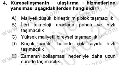 Ulaştırma Sistemleri Dersi 2016 - 2017 Yılı (Vize) Ara Sınav Soruları 4. Soru