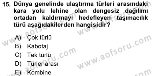 Ulaştırma Sistemleri Dersi 2017 - 2018 Yılı 3 Ders Sınavı 15. Soru