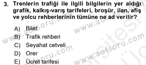 Ulaştırma Sistemleri Dersi 2017 - 2018 Yılı 3 Ders Sınavı 3. Soru