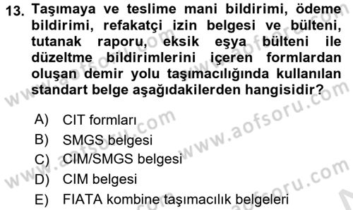 Ulaştırma Sistemleri Dersi Ara Sınavı Deneme Sınav Soruları 13. Soru