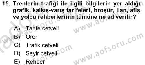 Ulaştırma Sistemleri Dersi 2017 - 2018 Yılı (Vize) Ara Sınav Soruları 15. Soru