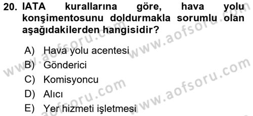 Ulaştırma Sistemleri Dersi 2017 - 2018 Yılı (Vize) Ara Sınav Soruları 20. Soru