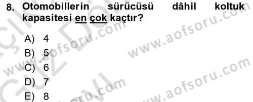 Ulaştırma Sistemleri Dersi 2017 - 2018 Yılı (Vize) Ara Sınav Soruları 8. Soru