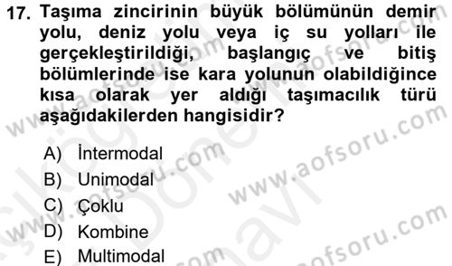 Ulaştırma Sistemleri Dersi 2017 - 2018 Yılı (Final) Dönem Sonu Sınav Soruları 17. Soru