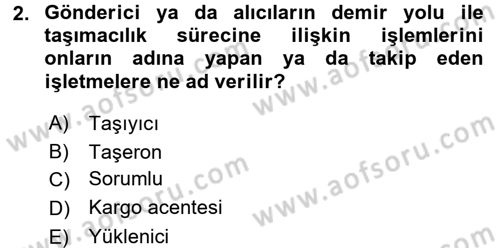 Ulaştırma Sistemleri Dersi 2017 - 2018 Yılı (Final) Dönem Sonu Sınavı 2. Soru